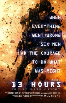 "13 Hours" poster.  Click image to read more . . .