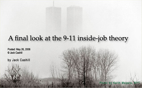 A Final Look at the 9-11 Inside-jpb Theory.