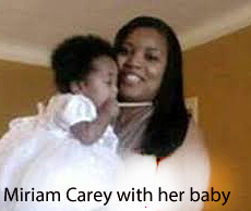 Miriam Carey and baby.